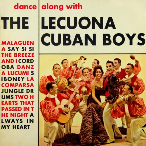 Dance Along with the Lecuona Cuban Boys