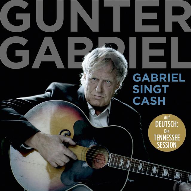 Album cover art for Das Tennessee-Projekt - Gabriel Singt Cash