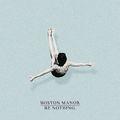 Album cover art for Be Nothing