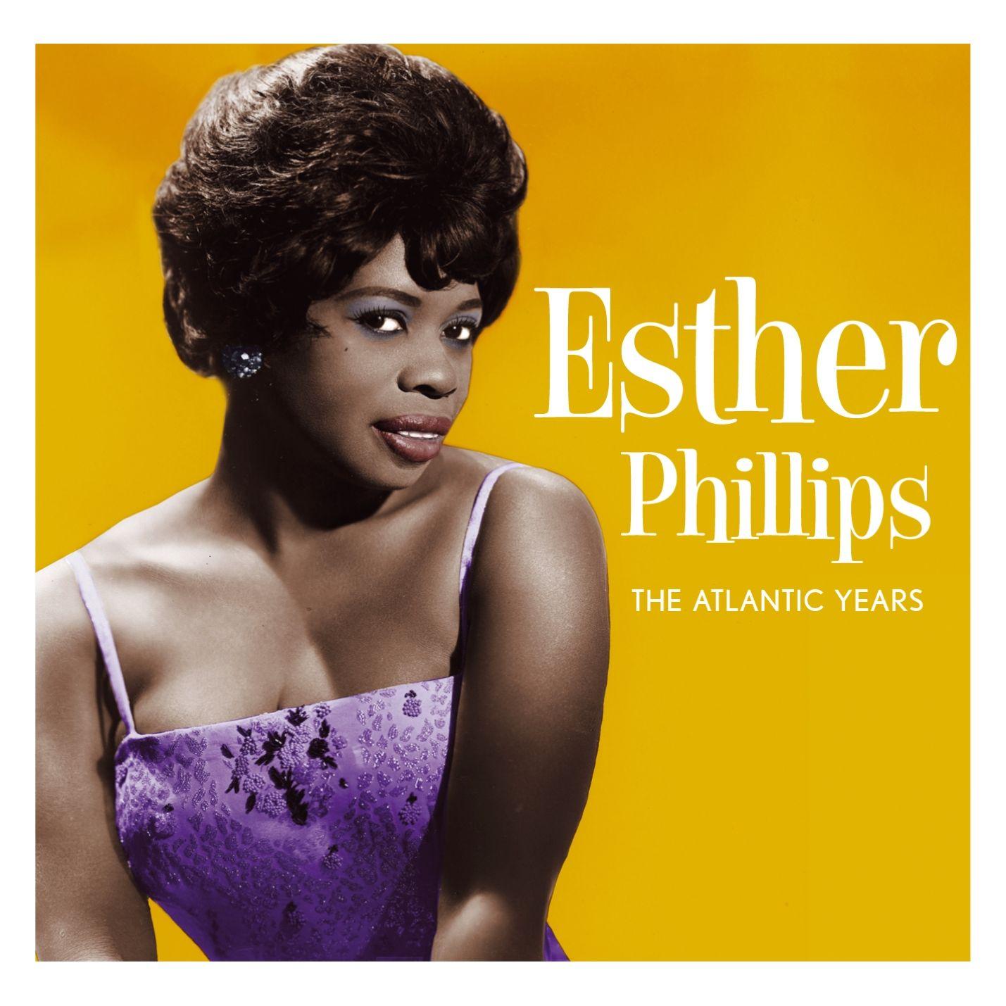 The Leopard Lounge Presents - Esther Phillips The Atlantic Years