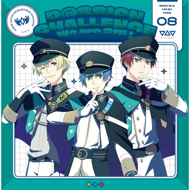 Album cover art for THE IDOLM@STER SideM ～P@SSION CHALLENGE We are 315!～ MONTHLY THEME SONG 08 C.FIRST