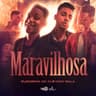Maravilhosa