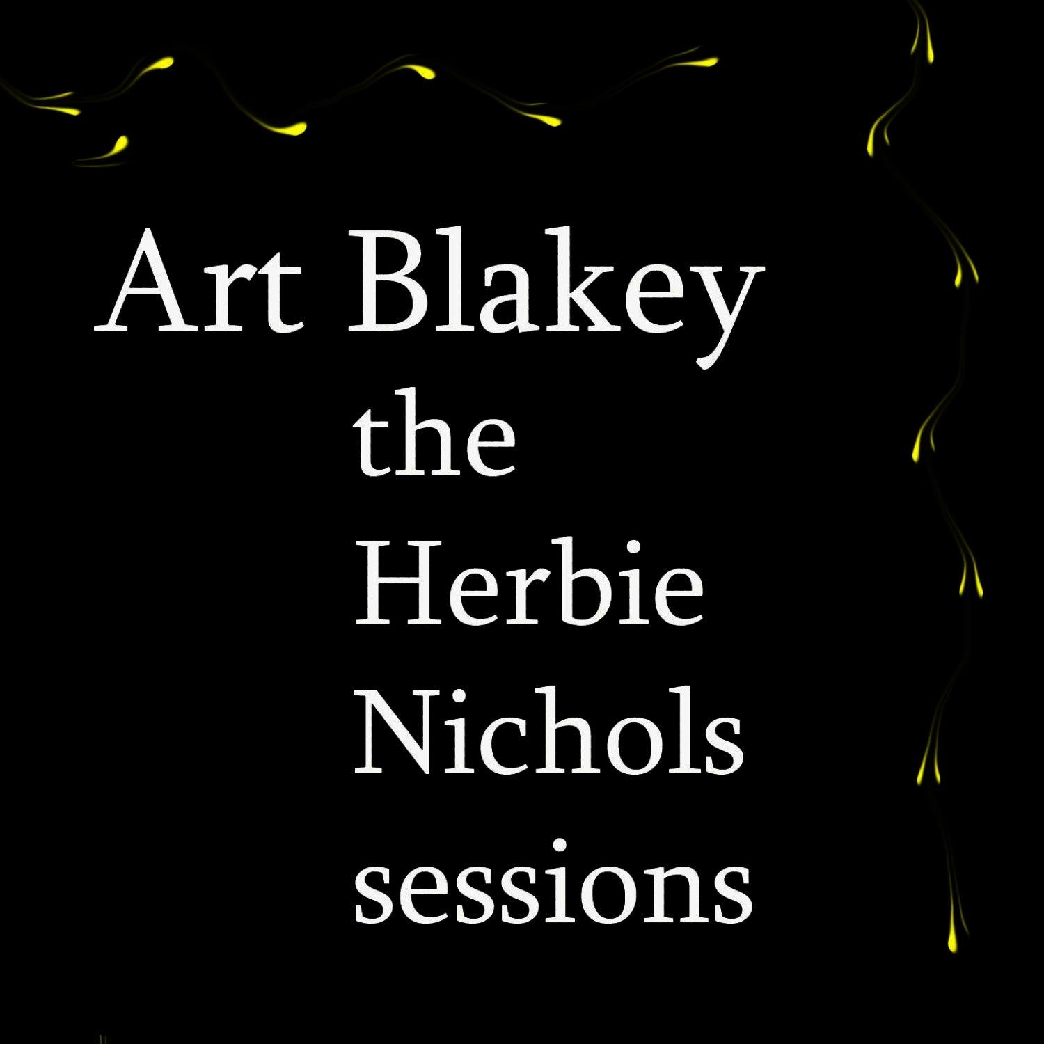 The Herbie Nichols Sessions