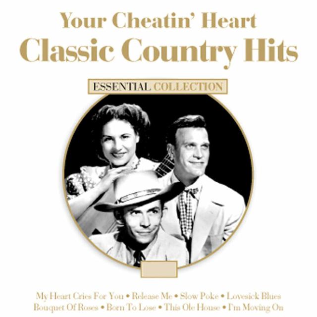 Album cover art for Your Cheatin Heart - Classic Country Hits