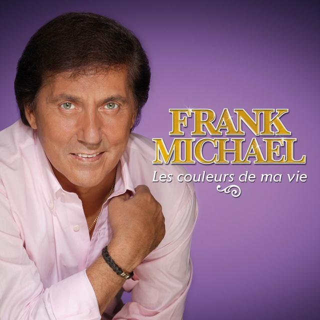 Album cover art for Les Couleurs de Ma Vie