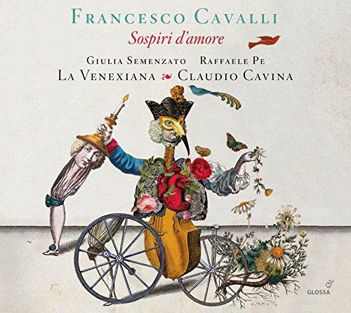 Cavalli : Sospiri d'Amore