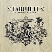 Album cover art for Tres Tequilas & Un Mezcal