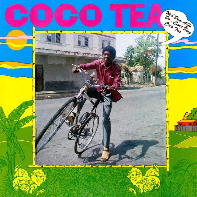 Album cover art for Weh Dem a Go Do, Can't Stop Cocoa Tea