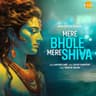 Mere Bhole Mere Shiva