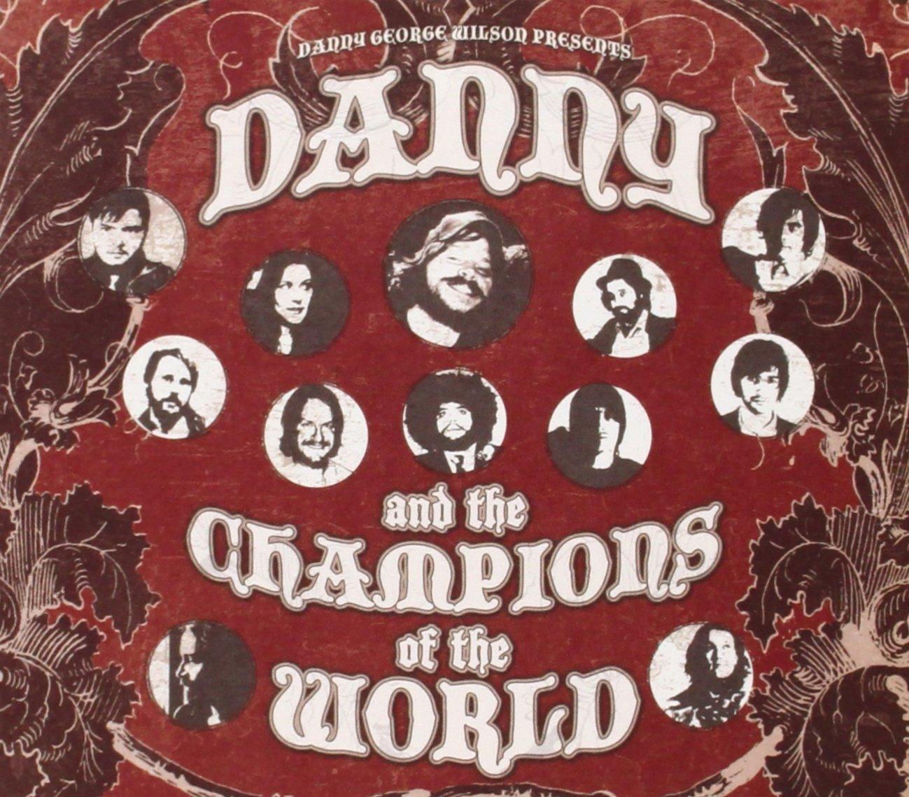 Danny and the Champions of the World