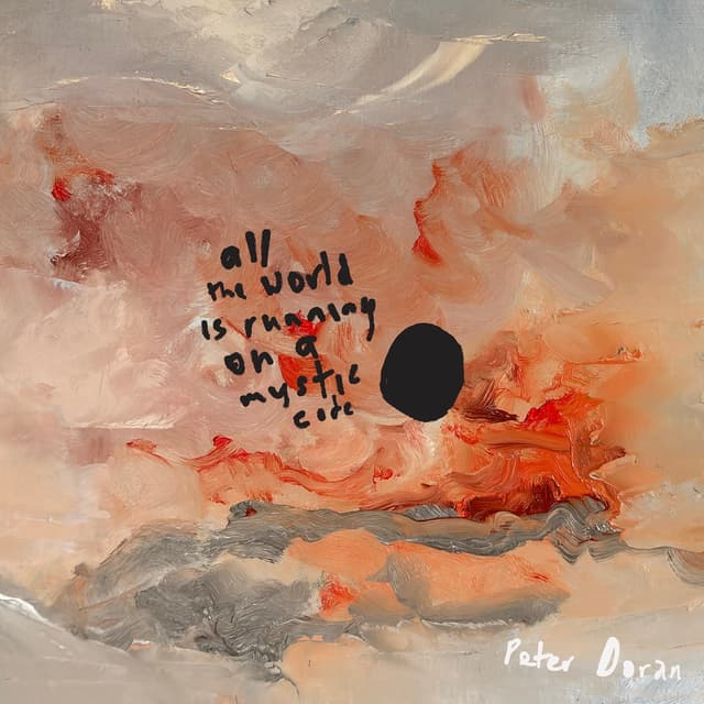 Album cover art for All the World is Running on a Mystic Code