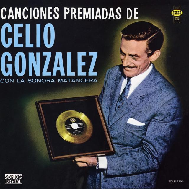 Album cover art for Canciones Premiadas De Celio Gonzalez