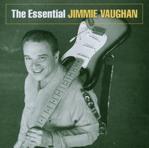 Album cover art for The Essential Jimmie Vaughan
