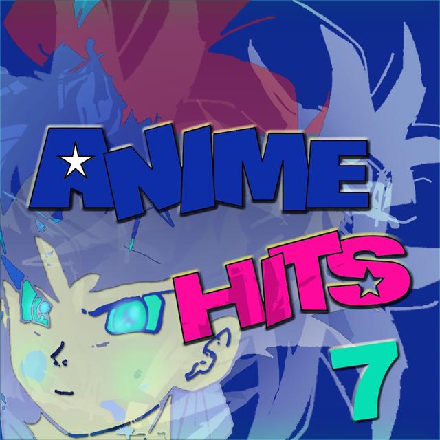 Album cover art for Anime Hits 7