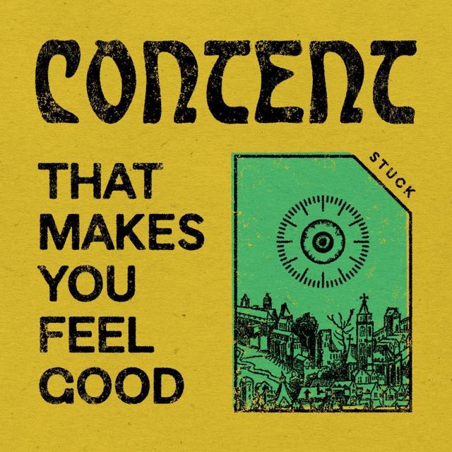 Album cover art for Content That Makes You Feel Good