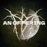 An Offering