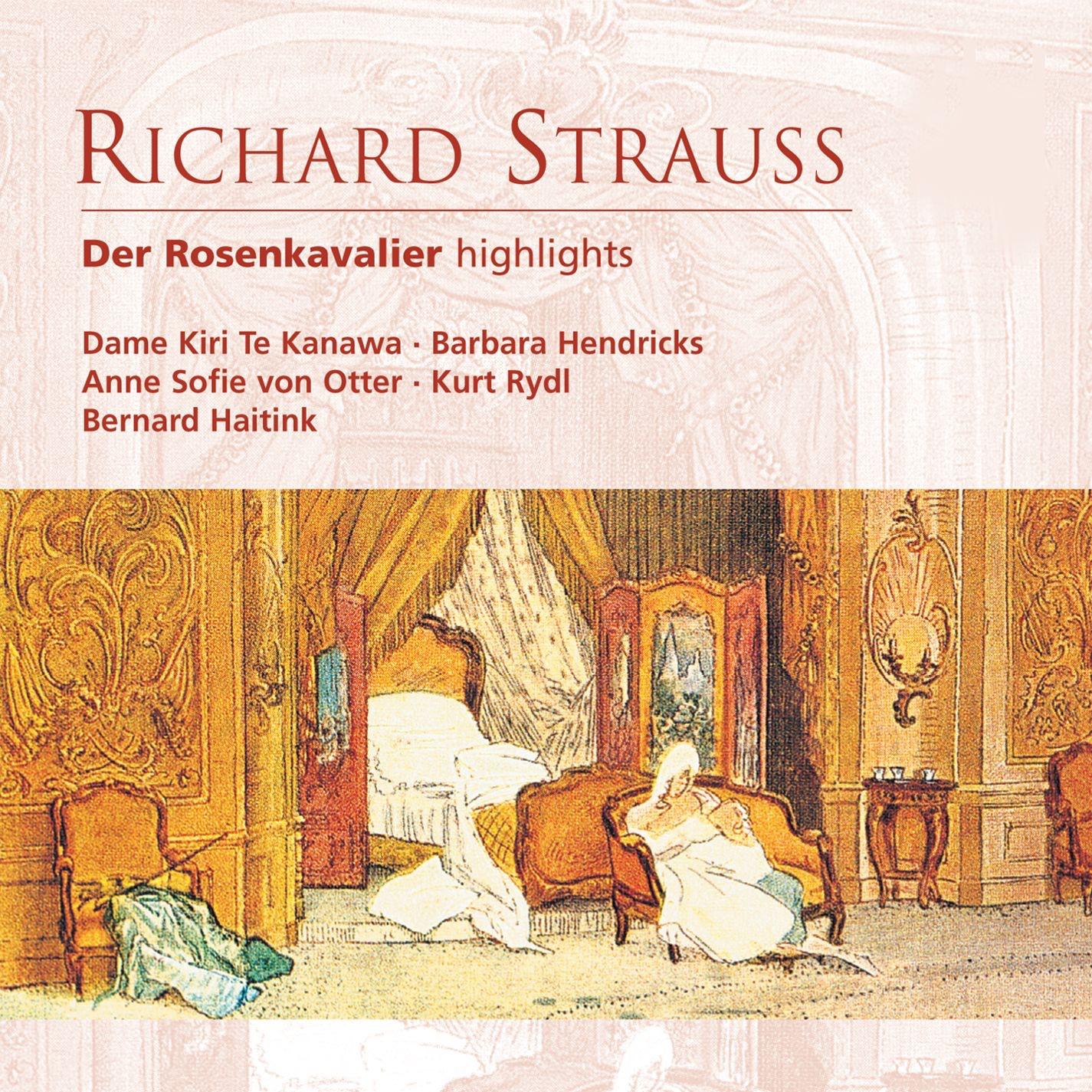 Strauss: Der Rosenkavalier [Highlights]