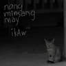 nang minsang may ikaw