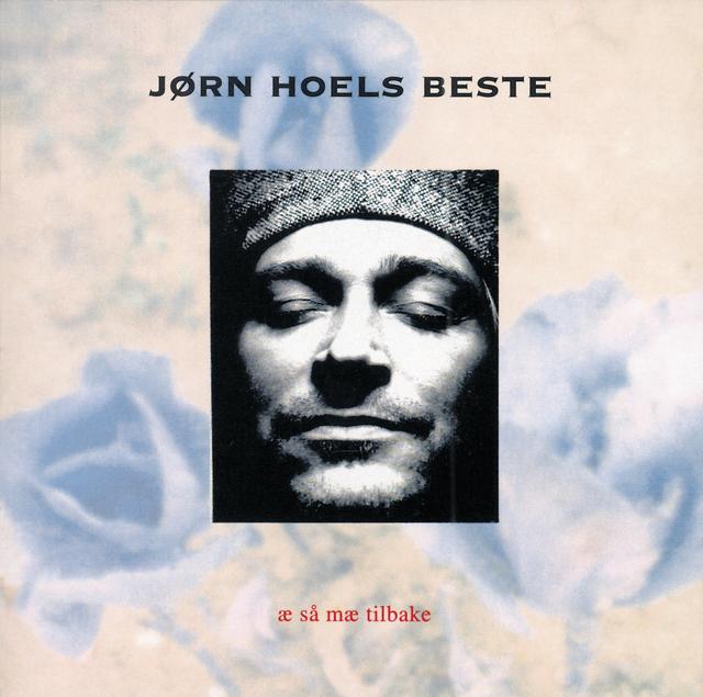 Album cover art for Jørn Hoels Beste - Æ Så Mæ Tilbake