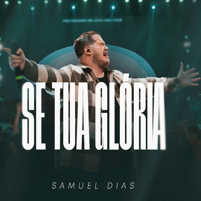 Album cover art for Se Tua Glória