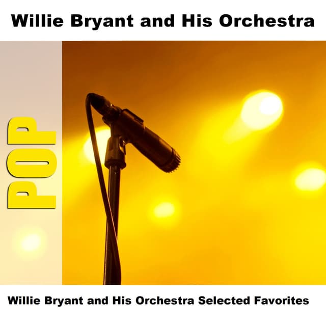 Album cover art for Willie Bryant And His Orchestra Selected Favorites