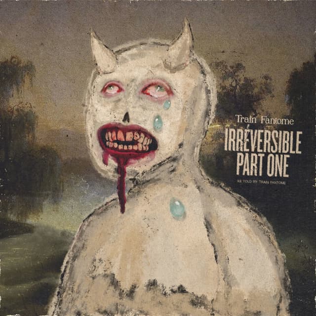 Album cover art for Irréversible Part One