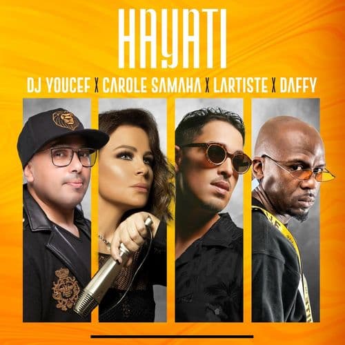 Album cover art for Hayati (feat. Carole Samaha, Lartiste & Daffy)