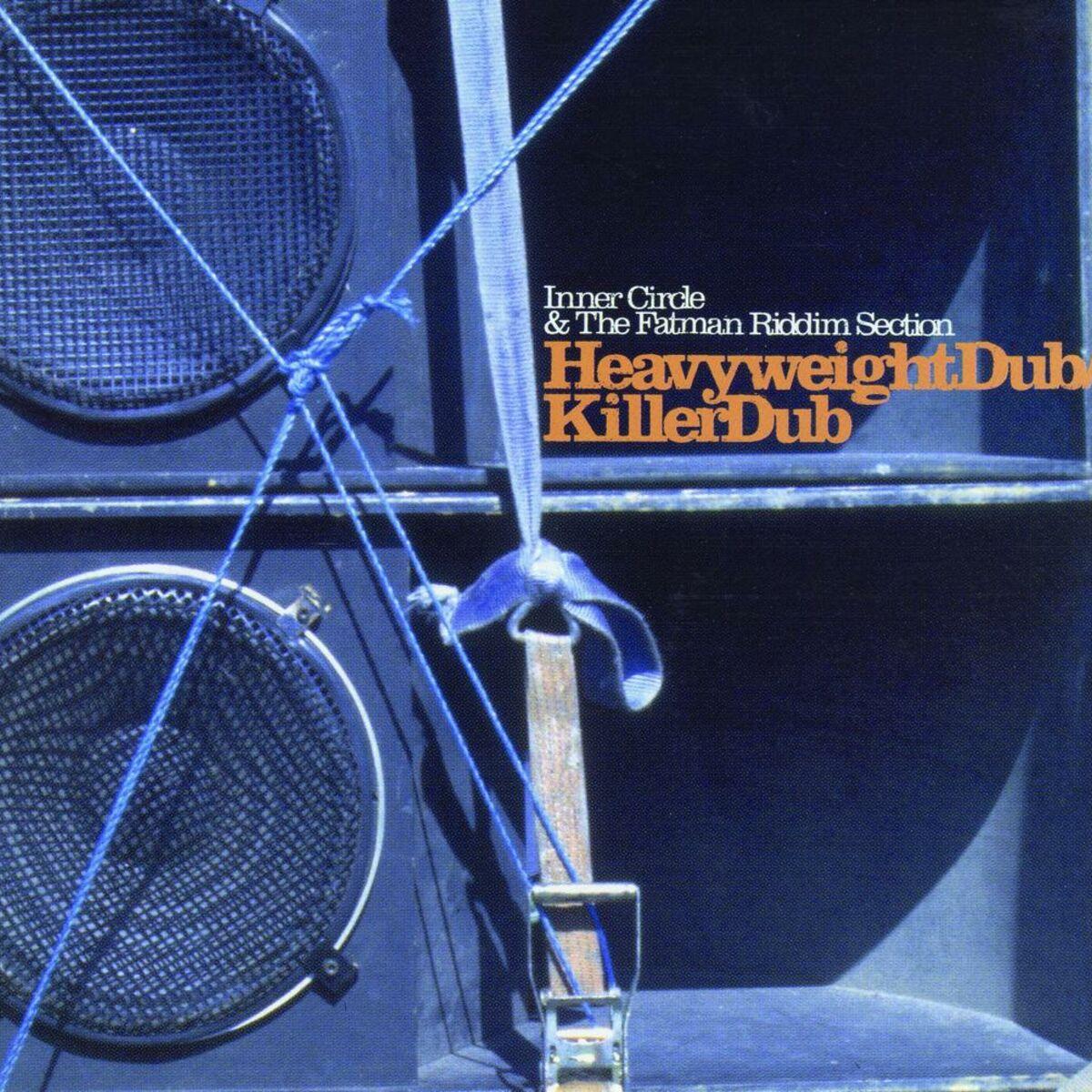 Heavyweight Dub / Killer Dub
