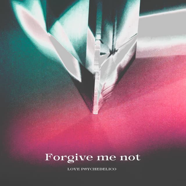 Album cover art for Forgive Me Not