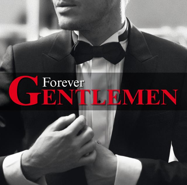 Album cover art for Forever Gentlemen
