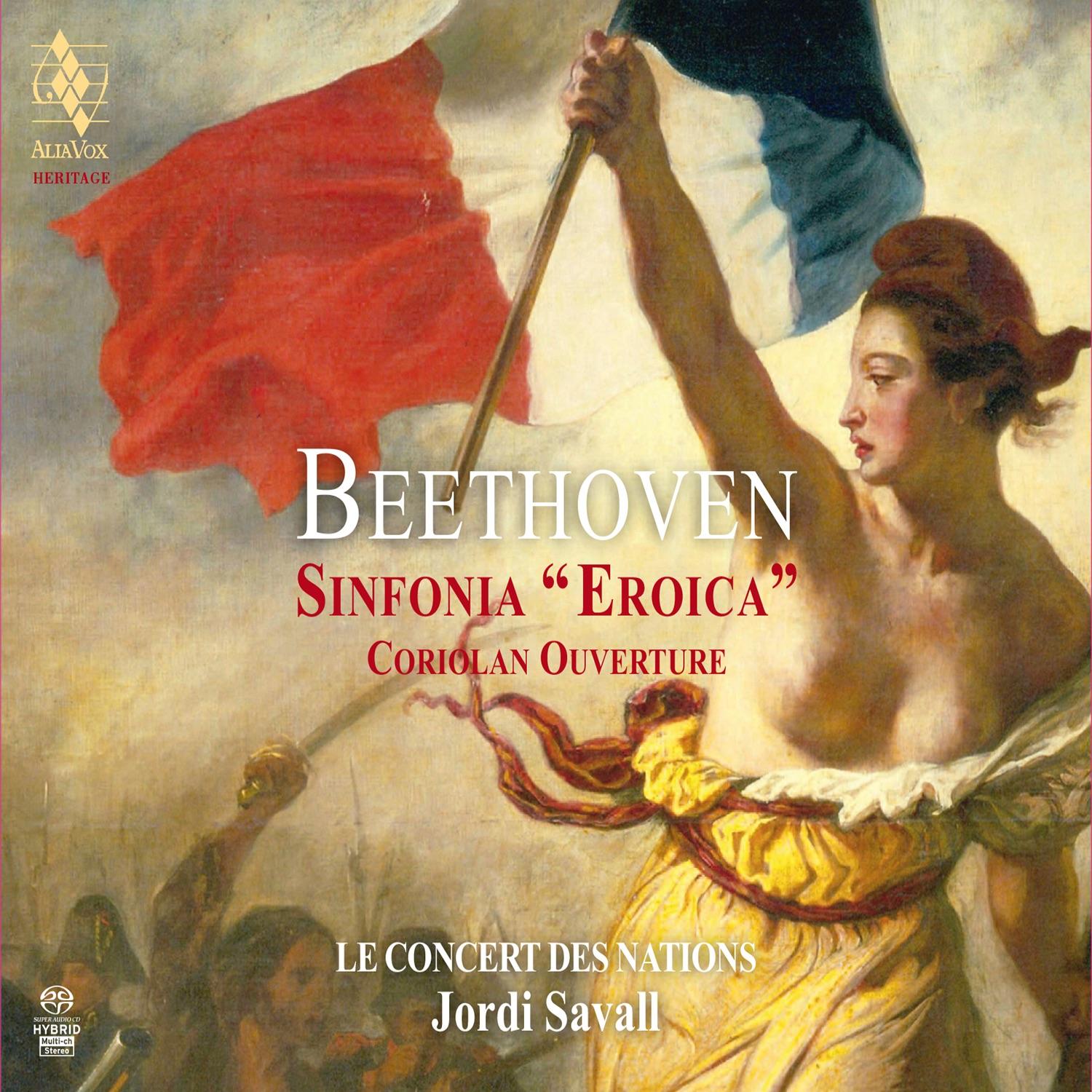 Beethoven: Sinfonia « Eroica » - Coriolan Ouverture
