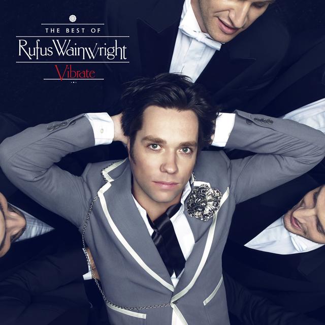 Album cover art for Vibrate: The Best of Rufus Wainwright