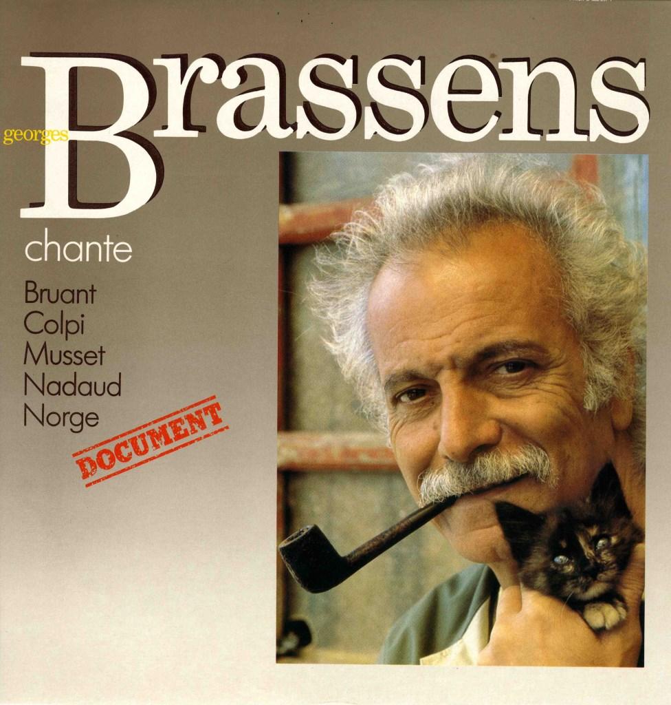 Georges Brassens Chante Bruant-Colpi-Musset-Nadaud-Norge