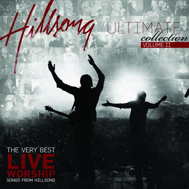 Album cover art for Hillsong Ultimate Worship Collection Volume Ii