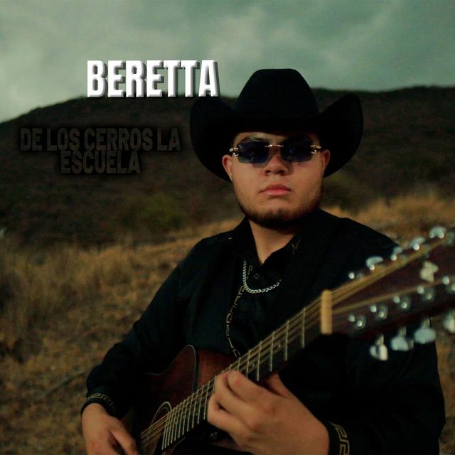Album cover art for Beretta (De Los Cerros La Escuela)