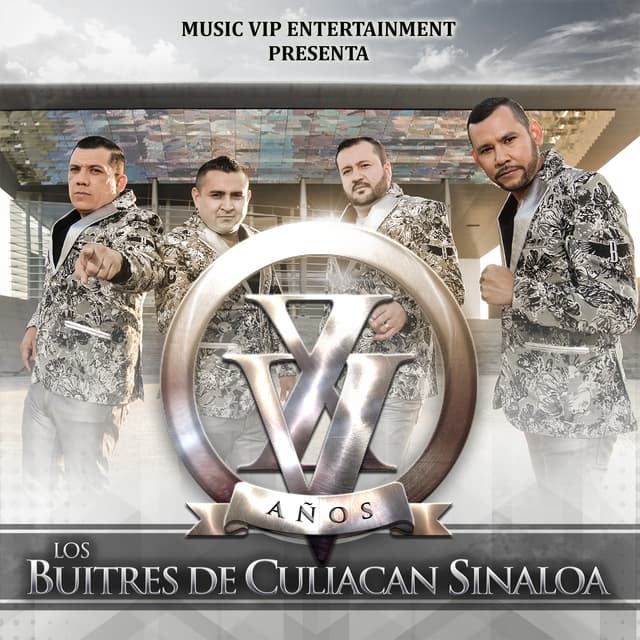 Album cover art for XV Años "Los Buitres de Culiacan Sinaloa"