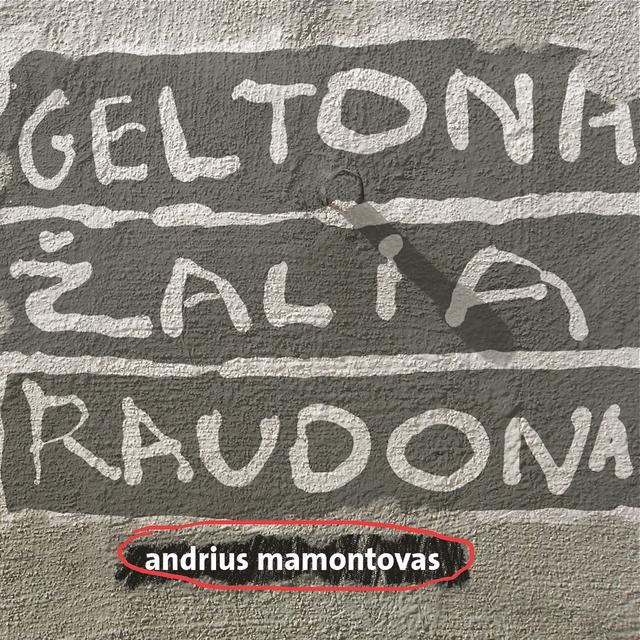 Album cover art for Geltona. Žalia. Raudona.
