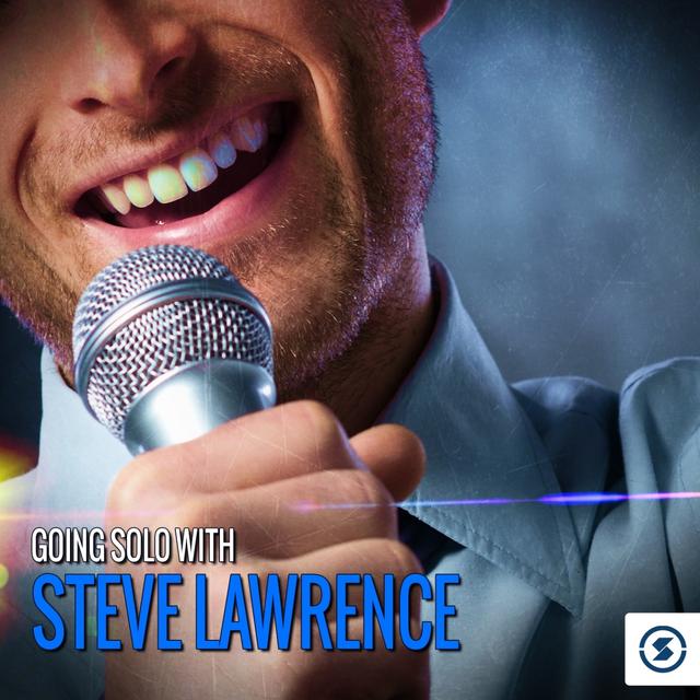 Album cover art for Going Solo with Steve Lawrence