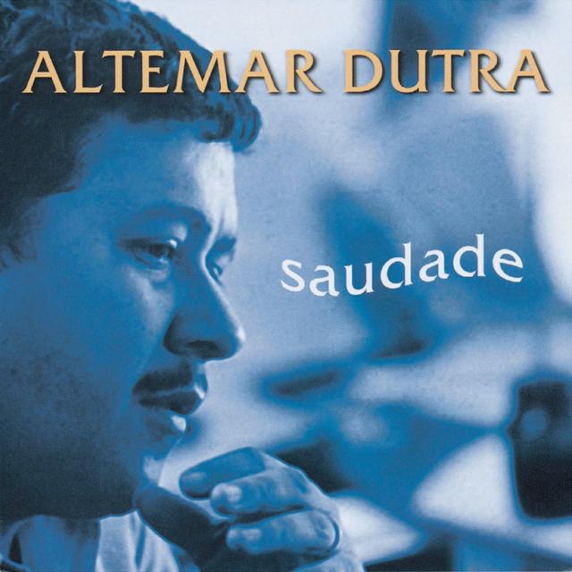 Album cover art for Altemar Dutra - Saudade