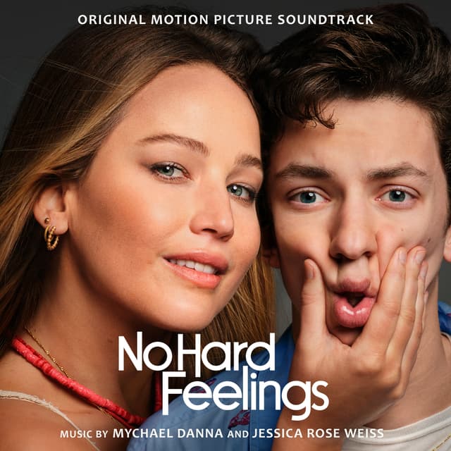Album cover art for No Hard Feelings (Original Motion Picture Soundtrack)