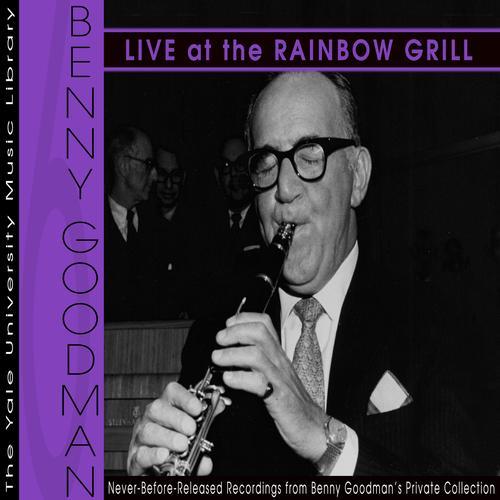 Album cover art for The Yale University Archives, Volume 6: Rainbow Grill '66 And '67