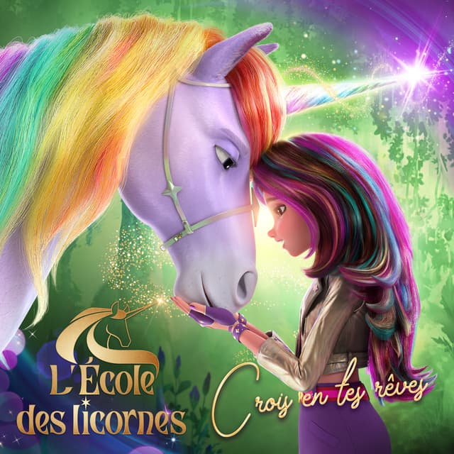 Album cover art for Crois en tes rêves (De "L'École des licornes") - Single