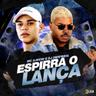 Espirra o Lança (Espirra o Lanca)