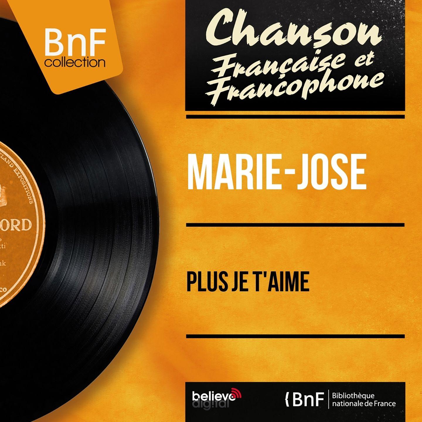 Plus Je T'aime