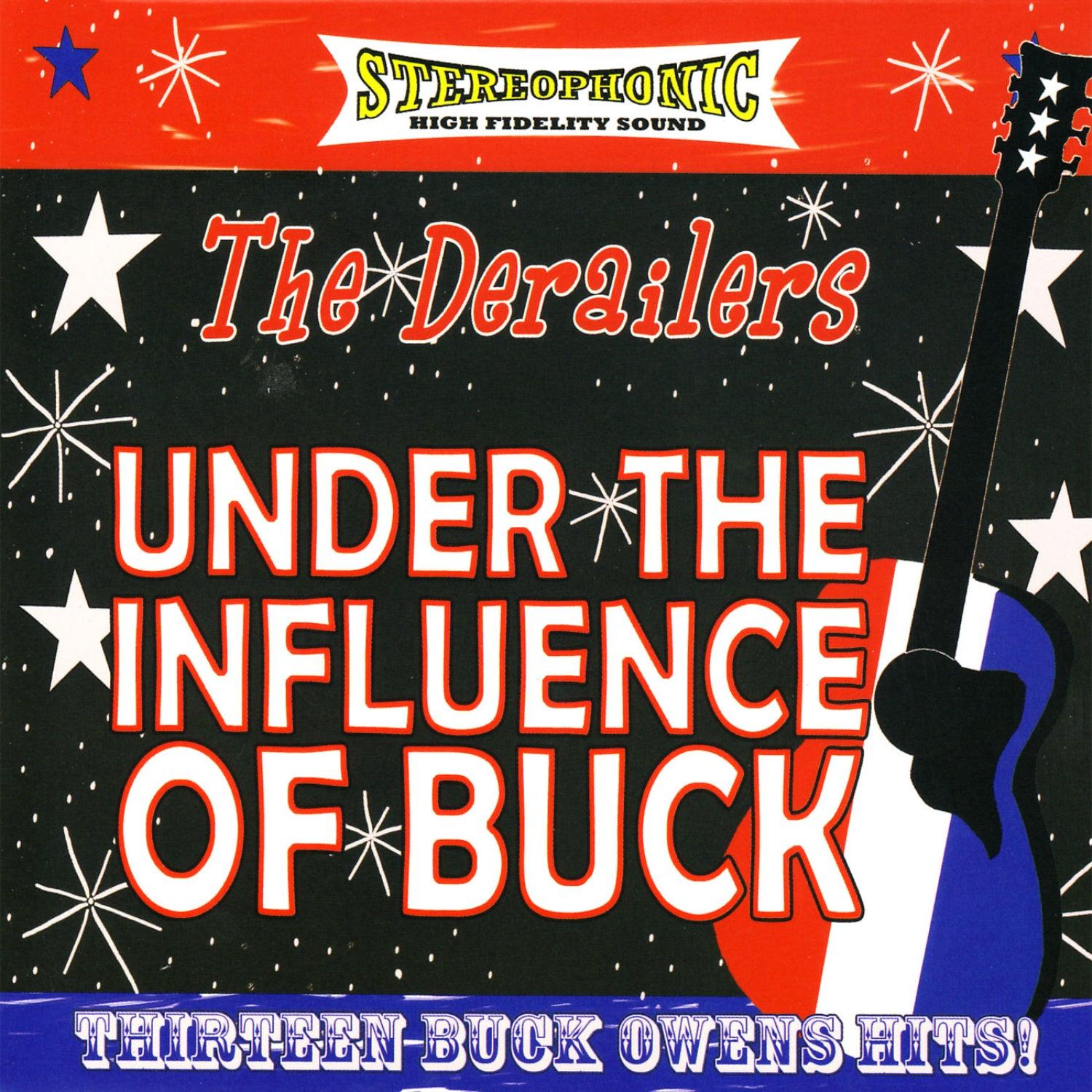 Under the Influence of Buck