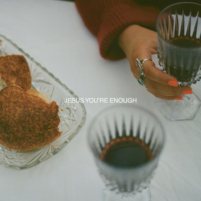 Album cover art for Jesus, You're Enough