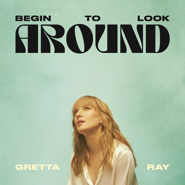 Album cover art for Begin to Look Around