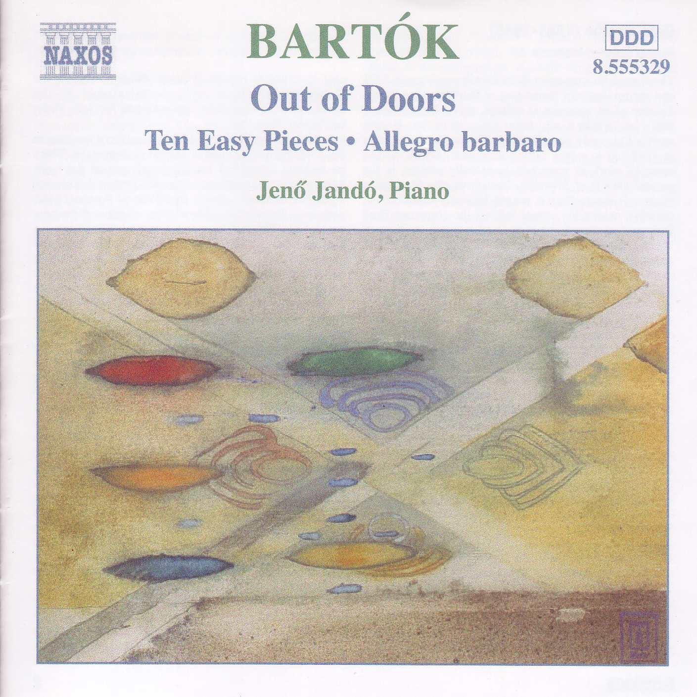 Bartók: Piano Music, Vol. 3: Out of Doors - Ten Easy Pieces - Allegro Barbaro
