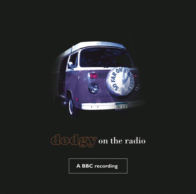 Album cover art for So Far On Three Wheels-Dodgy On The Radio