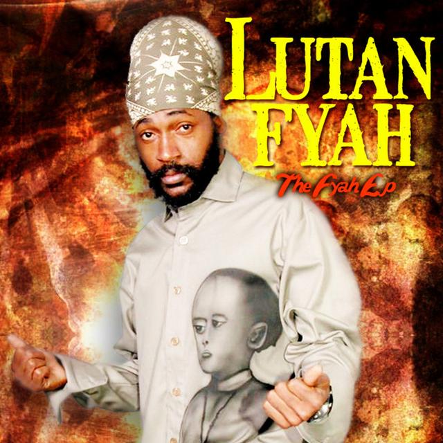 Album cover art for Lutan Fyah - The Fyah Ep